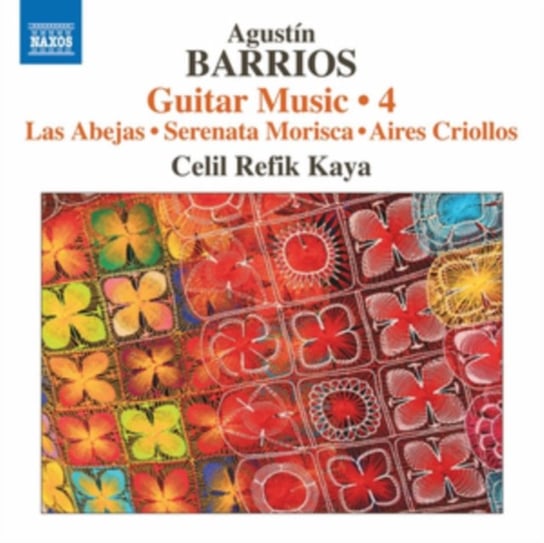 Barrios Guitar Music. Volume 4 Refik-Kaya Celil