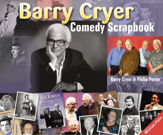 Barry Cryer Comedy Scrapbook Cryer Barry, Porter Philip