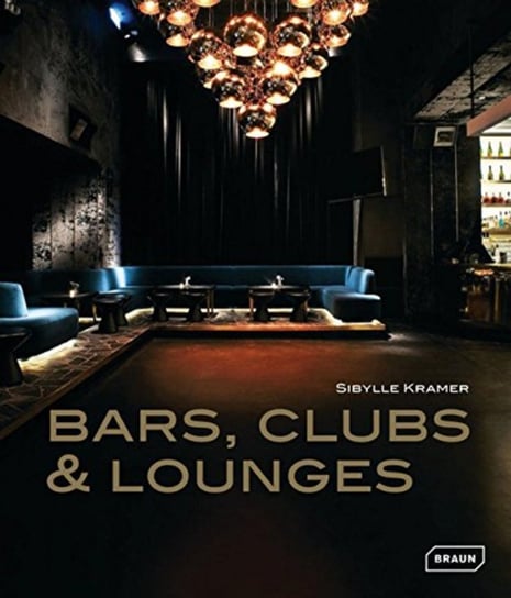 Bars, Clubs & Lounges Kramer Sibylle