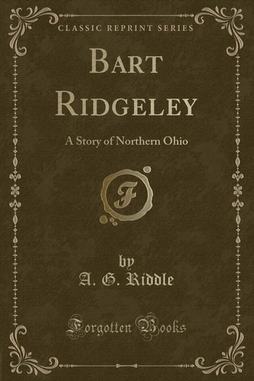 Bart Ridgeley Riddle A. G.