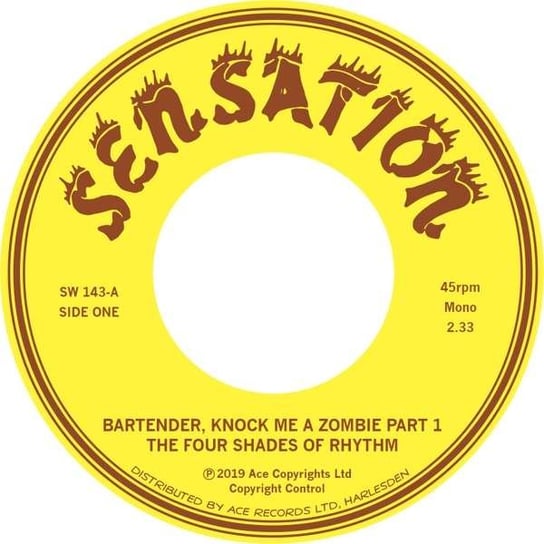 Bartender, Knock Me A Zombie. Part 1 & 2 The Four Shades Of Rhythm