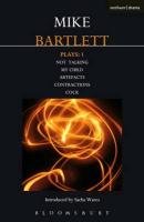Bartlett Plays: 1 Bartlett Mike