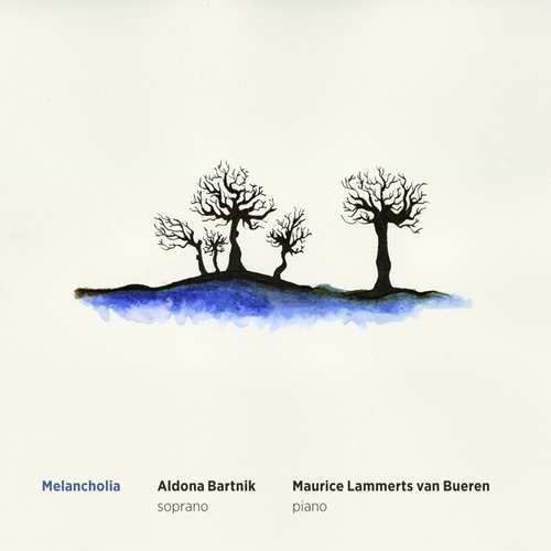 Bartnik, Aldona/Maurice Lammerts Van Bueren - Melancholia Aldona/Maurice Lammerts Van Bueren Bartnik