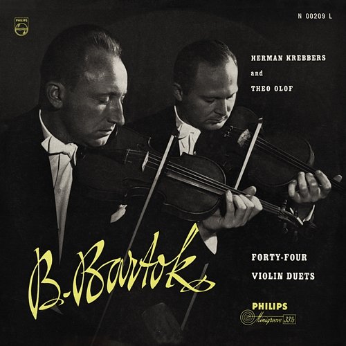 Bartok: 44 Duos for Two Violins Herman Krebbers, Theo Olof