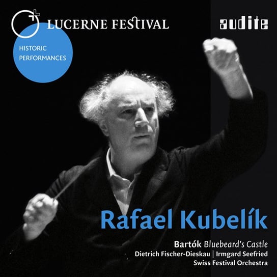 Bartok: Bluebeard's Castle Swiss Festival Orchestra, Fischer-Dieskau Dietrich, Seefried Irmgard