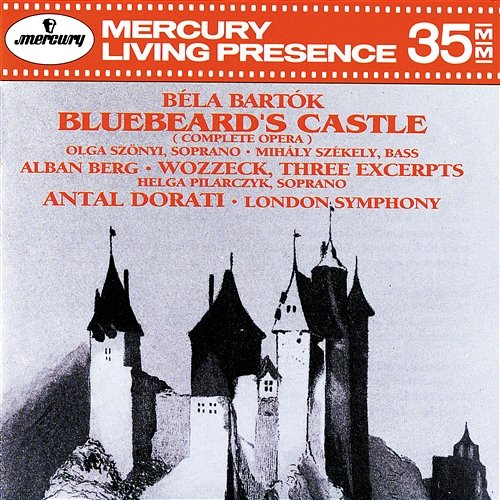 Bartók: Bluebeard's Castle / Berg: Wozzeck (excerpts) London Symphony Orchestra, Antal Doráti