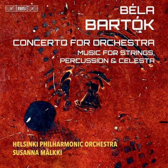 Bartok Concerto for Orchestra Helsinki Philharmonic Orchestra