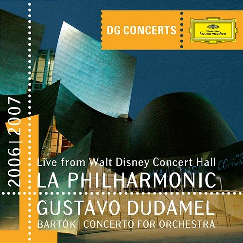 Bartók: Concerto for Orchestra Los Angeles Philharmonic, Gustavo Dudamel