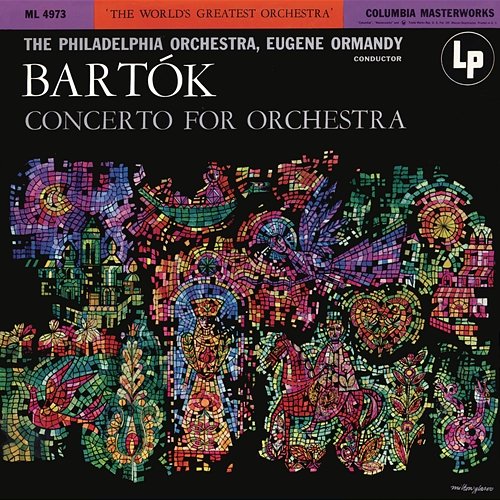 Bartók: Concerto for Orchestra, Sz. 116 Eugene Ormandy