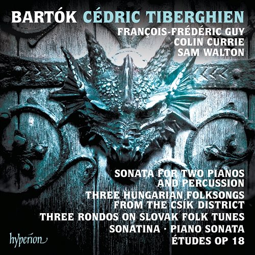 Bartók: Sonata for 2 Pianos and Percussion & Other Piano Music Cédric Tiberghien