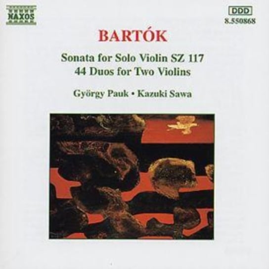 Bartók: Sonata for Solo Violin, Sz 117; 44 Duos for Two Violins Pauk Gyorgy