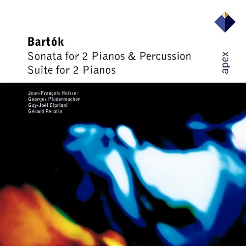 Bartók: Sonata for two Pianos and Percussions & Suite for two Pianos Jean-François Heisser & Georges Pludermacher
