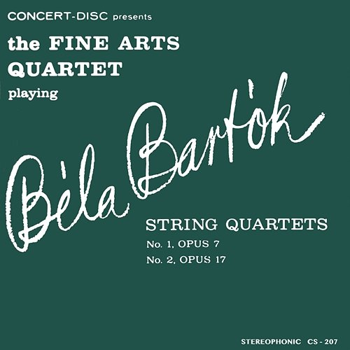 Bartók: String Quartets No. 1 & No. 2 Fine Arts Quartet