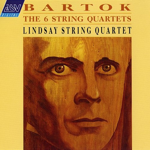 Bartók: The 6 String Quartets Lindsay String Quartet