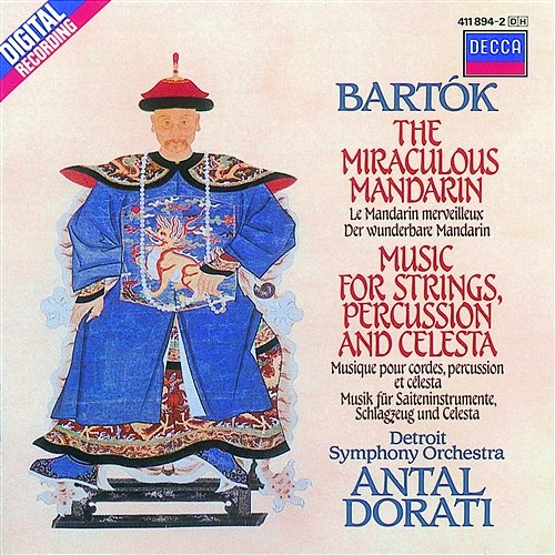 Bartók: The Miraculous Mandarin; Music for Strings, Percussion & Celesta Kenneth Jewell Chorale, Detroit Symphony Orchestra, Antal Doráti