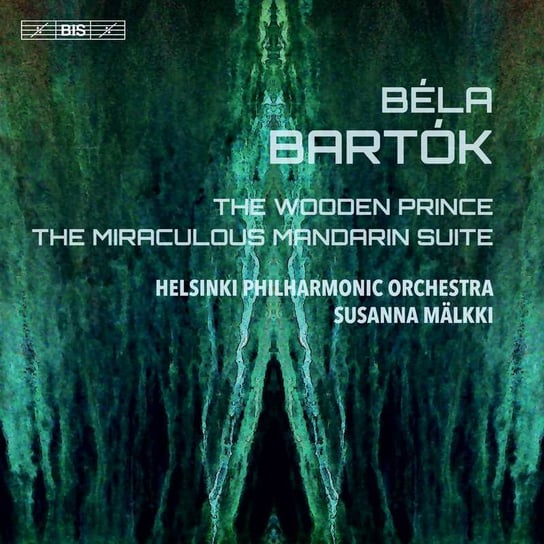 Bartok: The Wodden Prince Helsinki Philharmonic Orchestra