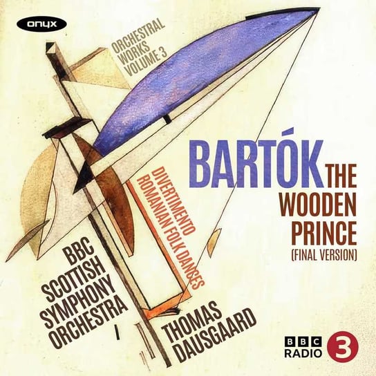 Bartok: The Wooden Prince. Volume 3 BBC Scottish Symphony Orchestra