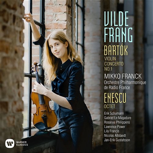 Bartók: Violin Concerto No. 1 - Enescu: Octet Vilde Frang