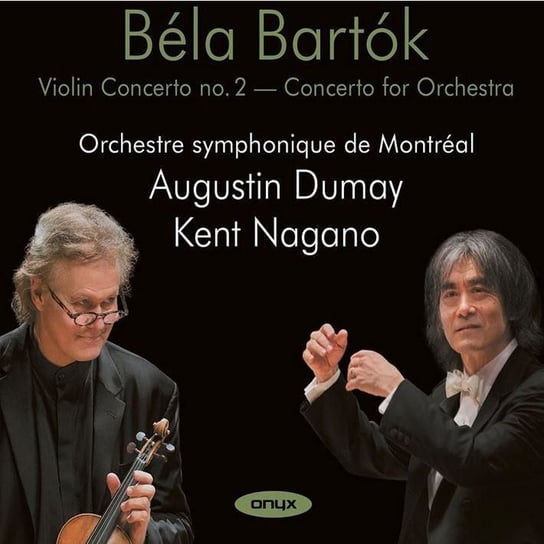 Bartok: Violin Concerto No.2  Concerto For Orchestra Dumay Augustin