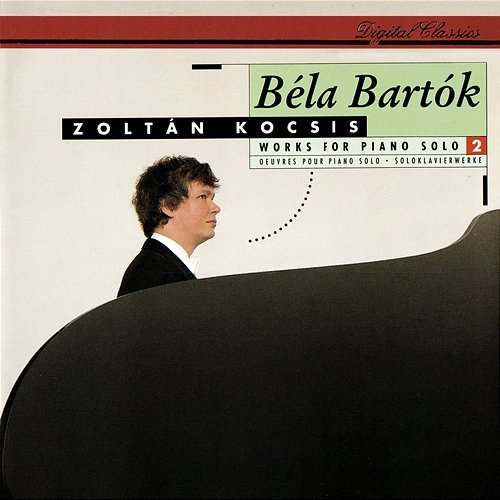 Bartók: Works for Solo Piano, Vol. 2 Zoltán Kocsis
