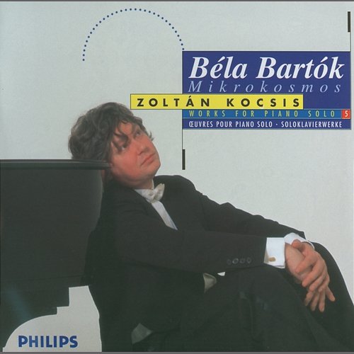Bartók: Works for Solo Piano, Vol. 5 - Mikrokosmos, Books 1-6 Zoltán Kocsis