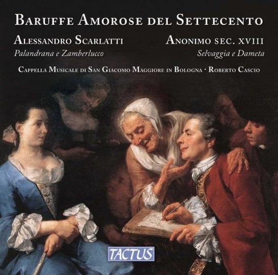 Baruffe Amorose del Settecento Cappella Musicale di San Giacomo Maggiore in Bologna