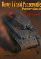 Barwy i Znaki Panzerwaffe. Część 1 Majewski Artur