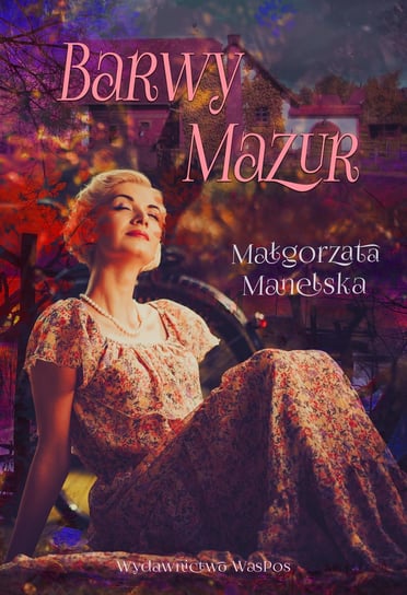 Barwy Mazur Manelska Małgorzata