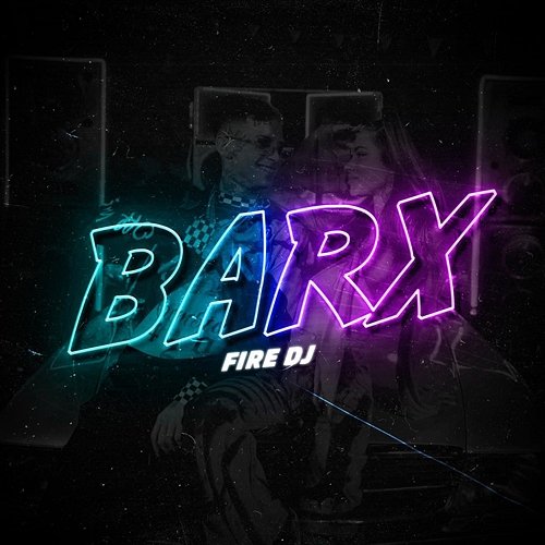 Barx Fire DJ