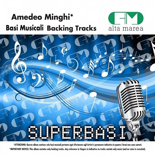 Basi Musicali: Amedeo Minghi (Backing Tracks) Alta Marea