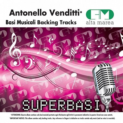 Basi Musicali: Antonello Venditti (Backing Tracks) Alta Marea