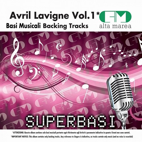 Basi Musicali: Avril Lavigne, Vol. 1 (Backing Tracks) Alta Marea
