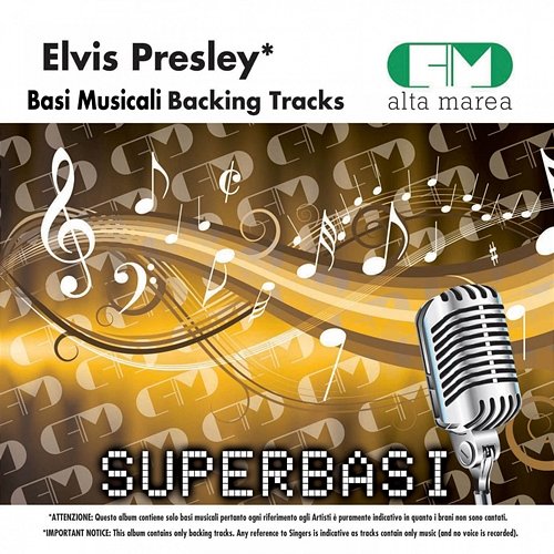 Basi Musicali: Elvis Presley (Backing Tracks) Alta Marea