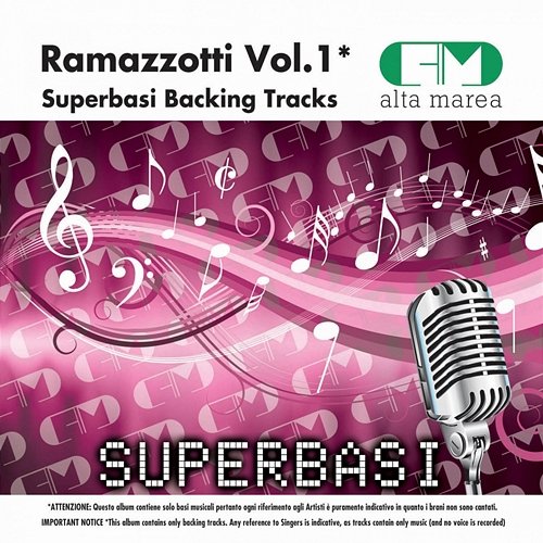 Basi Musicali: Eros Ramazzotti, Vol. 1 (Backing Tracks) Alta Marea