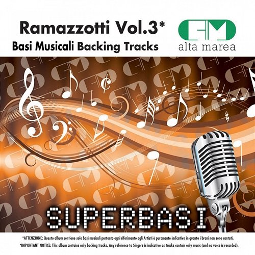 Basi Musicali: Eros Ramazzotti, Vol. 3 (Backing Tracks) Alta Marea