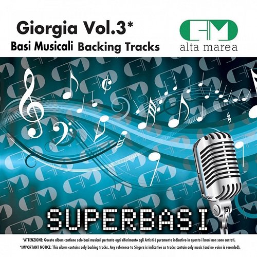 Basi Musicali: Giorgia, Vol. 3 (Backing Tracks) Alta Marea
