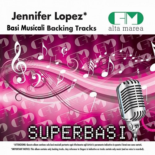 Basi Musicali: Jennifer Lopez (Backing Tracks) Alta Marea