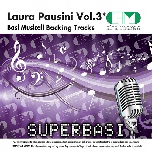 Basi Musicali: Laura Pausini, Vol. 3 (Backing Tracks) Alta Marea