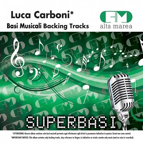 Basi Musicali: Luca Carboni (Backing Tracks) Alta Marea