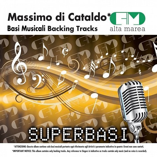 Basi Musicali: Massimo di Cataldo (Backing Tracks) Alta Marea