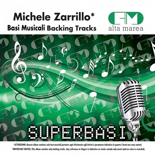 Basi Musicali: Michele Zarrillo (Backing Tracks) Alta Marea