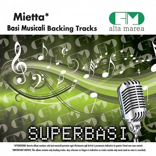 Basi Musicali: Mietta (Backing Tracks) Alta Marea