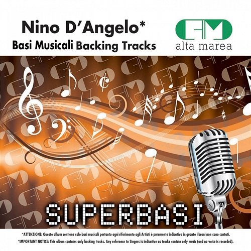 Basi musicali: Nino d'Angelo (Backing Tracks) Alta Marea
