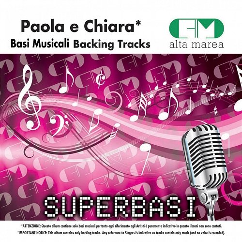 Basi Musicali: Paola e Chiara (Backing Tracks) Alta Marea