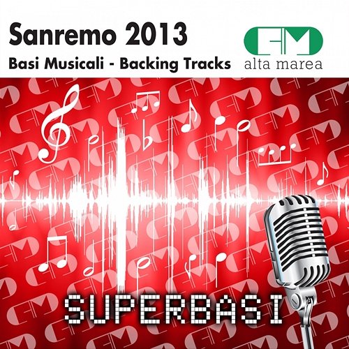 Basi Musicali Sanremo 2013 (Backing Tracks) Alta Marea