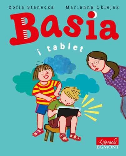 Basia i tablet Stanecka Zofia, Oklejak Marianna
