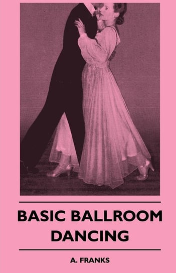 Basic Ballroom Dancing Franks A.