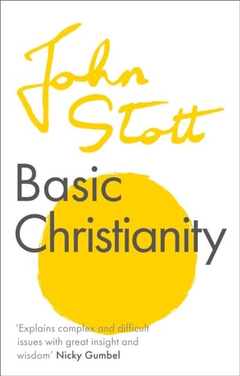 Basic Christianity John Stott