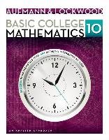 Basic College Mathematics: An Applied Approach Aufmann Richard N., Lockwood Joanne