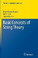 Basic Concepts of String Theory Blumenhagen Ralph, Lust Dieter, Theisen Stefan